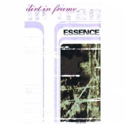 Essence (CRO) : Dirt in Frame